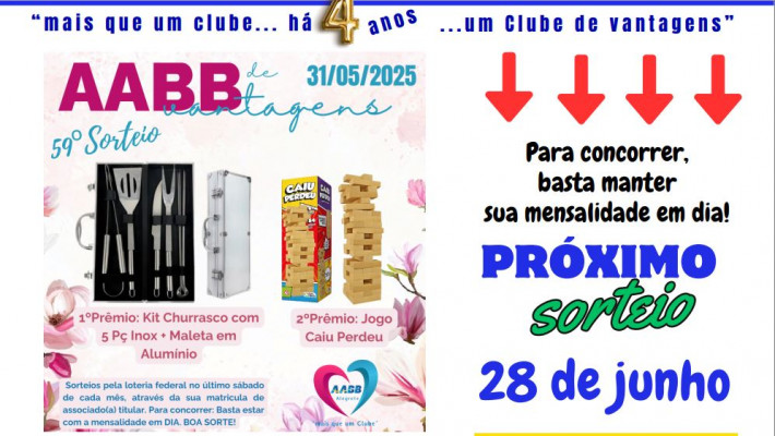 “AABB DE VANTAGENS” Sorteados de Maio 2025.